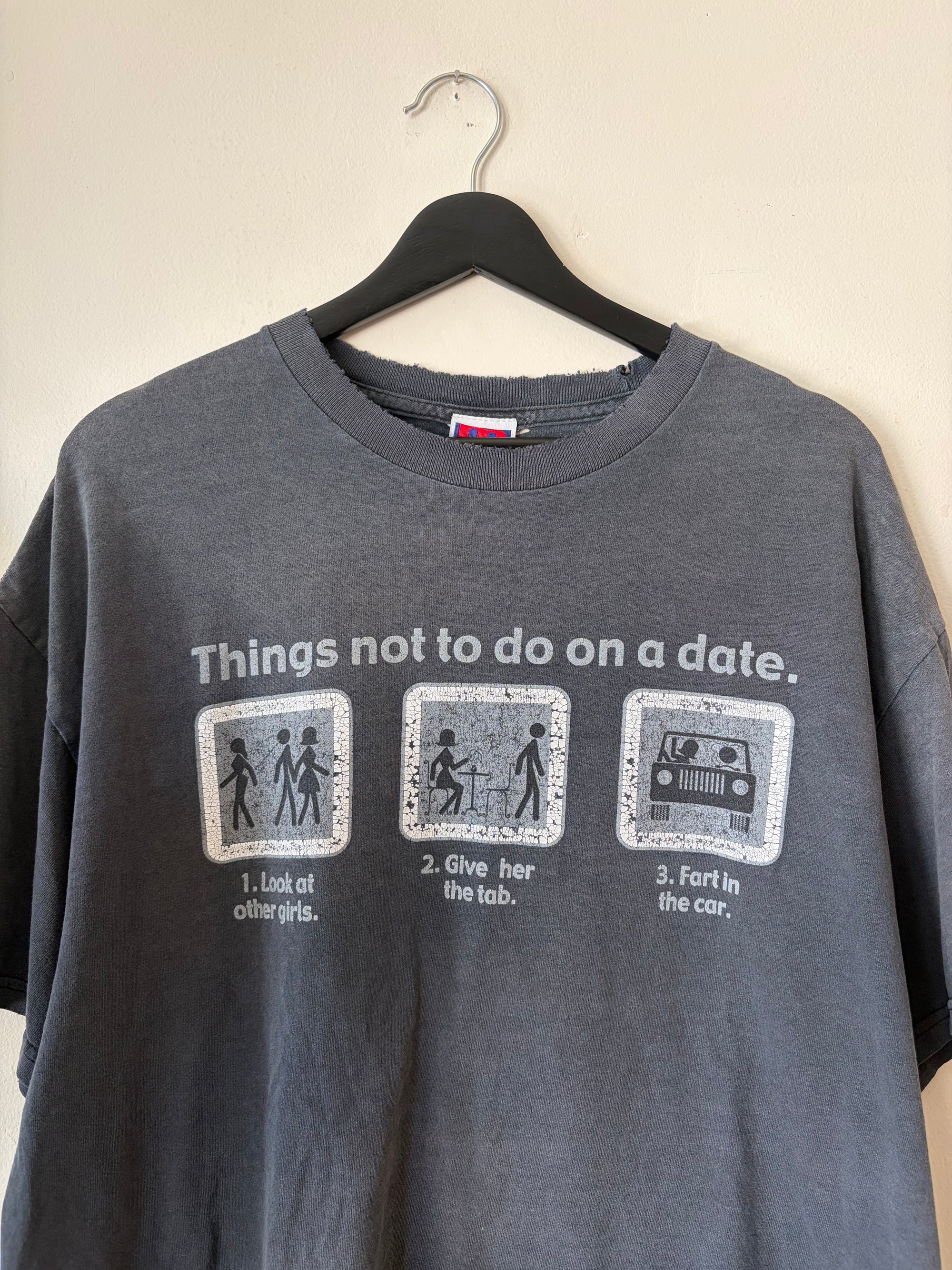 90s faded things not to do on a date shirt
