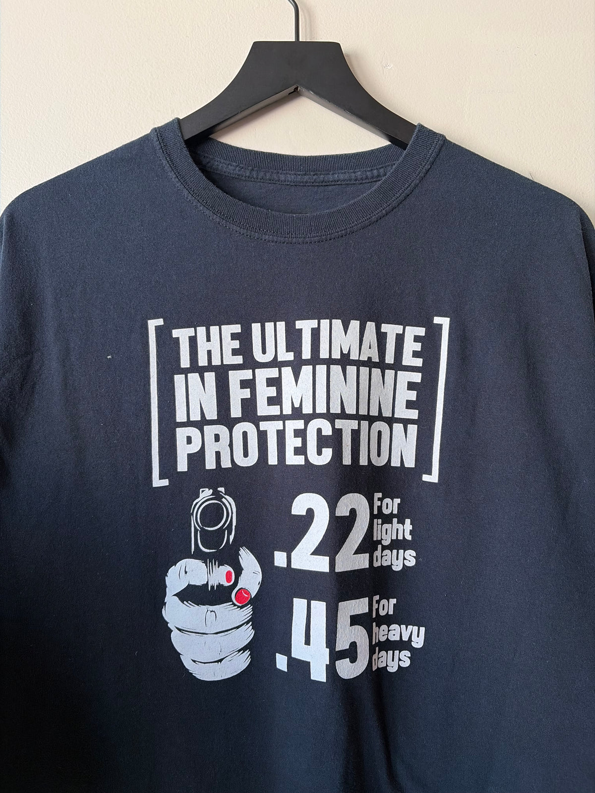 2000s The Ultimate Feminine Protection Shirt