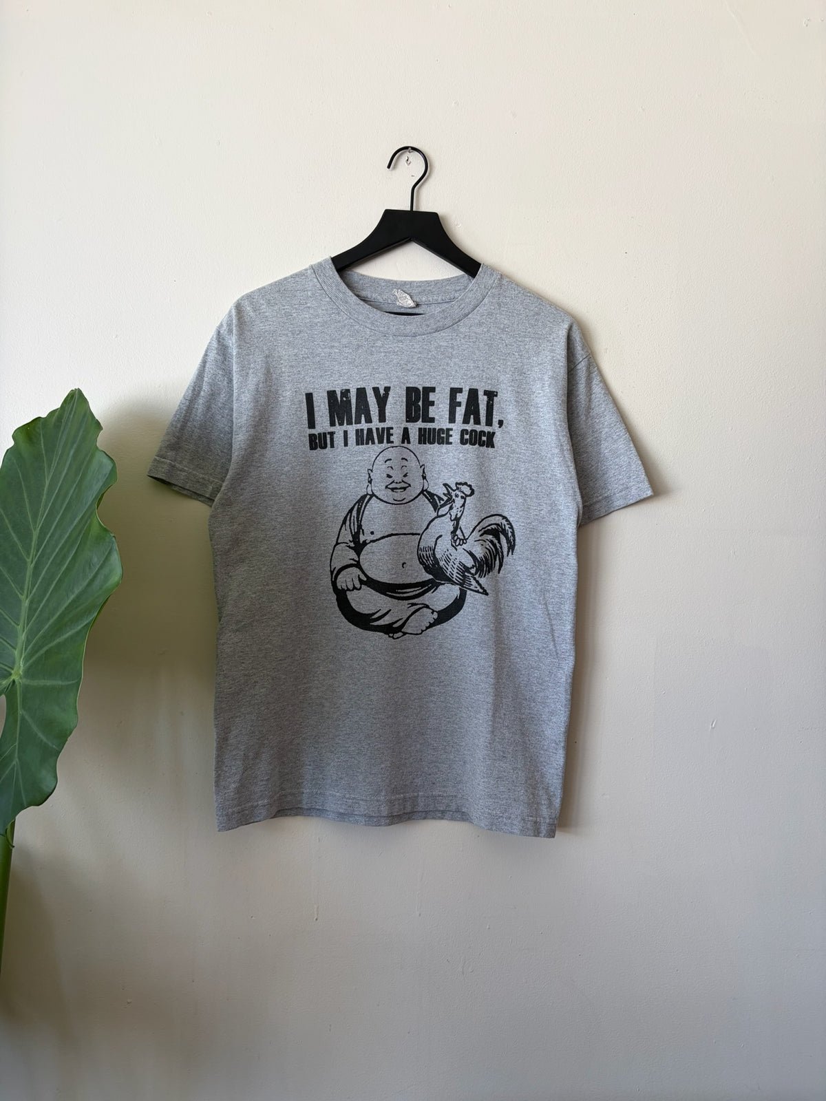 2000s Buddha "I May Be Fat But I Have a Huge Cock" Shirt
